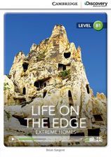 Cambridge Discovery Education Interactive Readers Intermediate Life on the Edge: Extreme Homes (Book with Online Access)