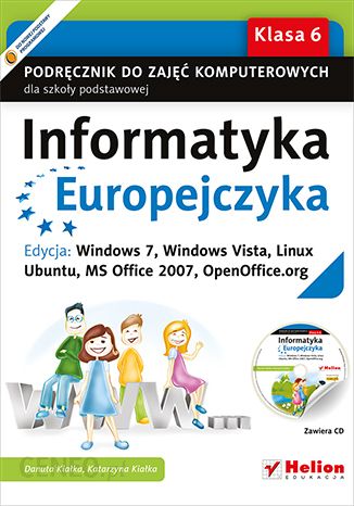 Informatyka Europejczyka. Podręcznik do zajęć komputerowych dla szkoły podstawowej, kl. 6.
