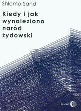 Zdjęcie Kiedy i jak wynaleziono naród żydowski - Czechowice-Dziedzice