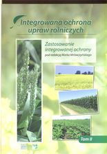 Zdjęcie Integrowana ochrona upraw rolniczych t.2 - Bieżuń