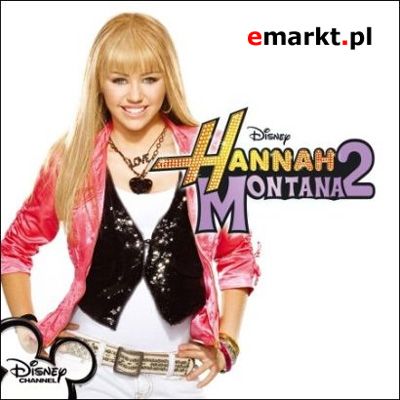 Hannah Montana - Hannah Montana 2 / Meet Miley Cyrus - Album 2 Płytowy