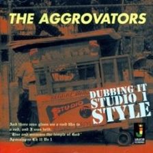 Aggrovators The - Dubbing It Studio 1 Style (Winyl)