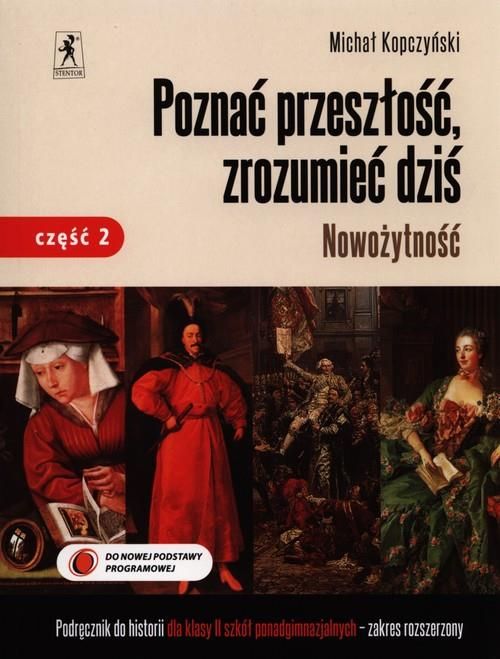 Exclude Decrepit Dissipate Podręcznik szkolny Historia LO 2/2 Poznać Przeszłość podr zR w.2014 - Ceny  i opinie - Ceneo.pl