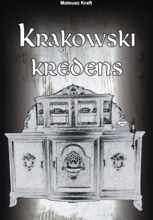 Krakowski kredens  (E-book)