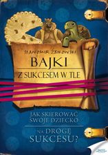Zdjęcie Bajki z sukcesem w tle (E-book) - Warszawa