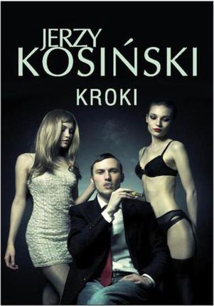 Kroki - Jerzy Kosiński (E-book)