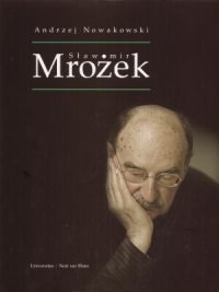 Andrzej Nowakowski. Sławomir Mrożek.