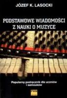 Zdjęcie Józef Lasocki. Podstawowe wiadomości z nauki o muzyce. - Kutno