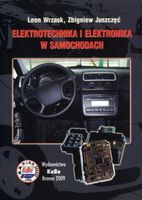 Zdjęcie Leon Wrzask, zbigniew Juszczęć. Elektrotechnika i elektronika w samochodach. - Inowrocław