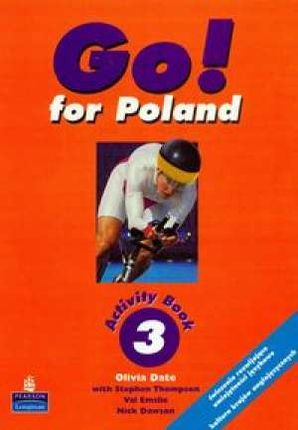 Olivia Date. Go for Poland 3 Activity Book.