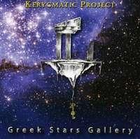 Kerygmatic Project - Greek Stars Gallery (CD)