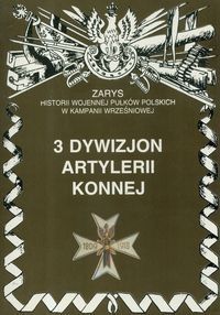 Piotr zarzycki. 3 Dywizjon artylerii konnej.