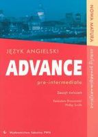 Radosław Brzozowski, Philip Smith. Advance pre-intermediate Język angielski zeszyt ćwiczeń.