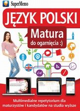Prokopowicz Elżbieta, Woś Marek Język polski Matura do ogarnięcia :) - Kursy multimedialne