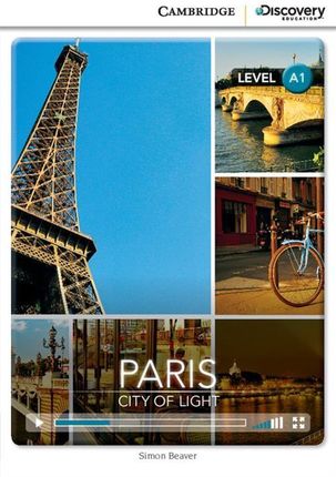 Paris: City of Light. Cambridge Discovery Education Interactive Readers (z kodem)