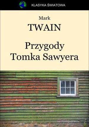 Przygody Tomka Sawyera (E-book)