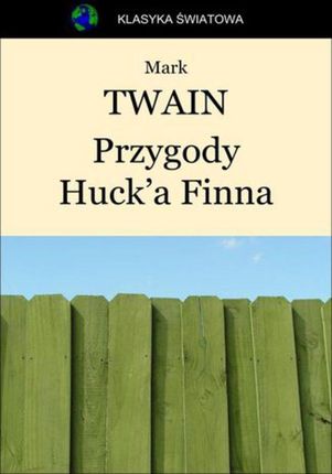 Przygody Huck'a Finna (E-book)