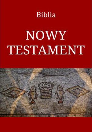 Biblia Wujka. Nowy Testament. (E-book)