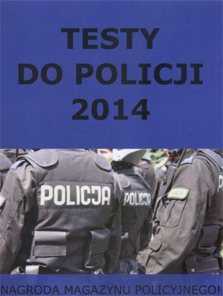 Testy do Policji 2014