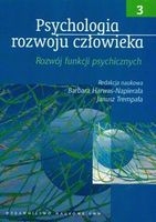 PSYCHOLOGIA ROZWOJU CZŁOWIEKA T.3 ROZWÓJ FUNKCJI PSYCHICZNYCH