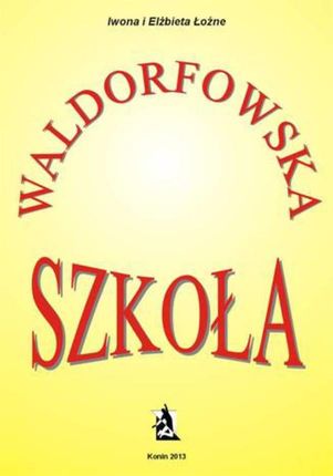 Szkoła waldorfowska (E-book)