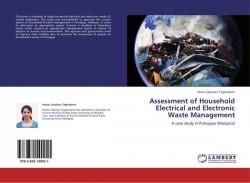 Assessment of Household Electrical and Electronic Waste Management