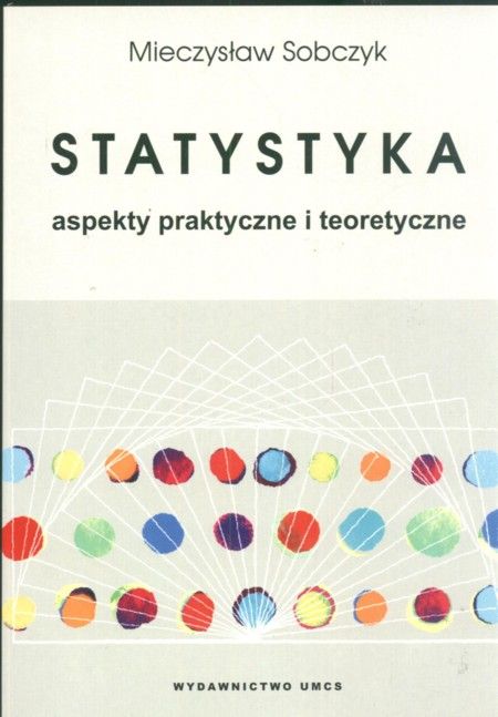 Książka Statystyka Aspekty Praktyczne I Teoretyczne - Ceny I Opinie ...