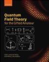 Zdjęcie Quantum Field Theory for the Gifted Amateur - Chorzów