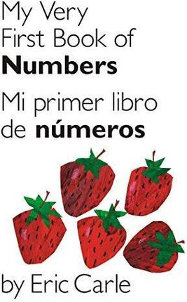 My Very First Book of Numbers/Mi Primer Libro de Numeros
