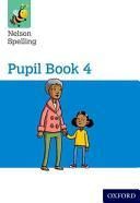 New Nelson Spelling Pupil Book 2
