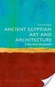 Ancient Egyptian Art and Architecture: A Very Short Introduction