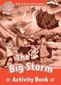 Oxford Read &amp; Imagine 2 The Big Storm Activity Book