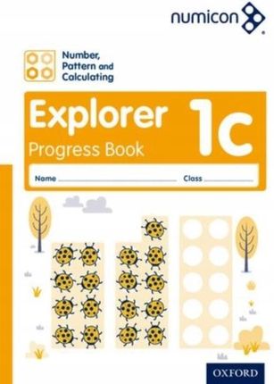 Numicon: Number Pattern and Calculating 1 Explorer Progress Book C (Pack of 30)