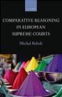 Comparative Reasoning in European Supreme Courts