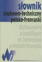 Słownik naukowo - techniczny polsko - francuski.