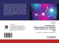 Periodontitis, Diabetesmellitus &amp; Lopsided Redox Balance-An Unifying Axis