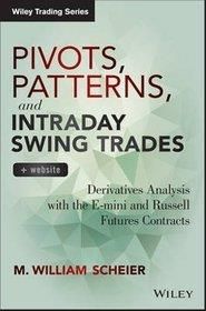 Pivots, Patterns, and Intraday Swing Trades