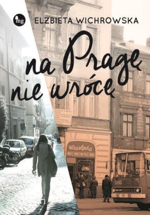 Na Pragę nie wrócę (E-book)
