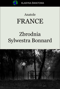 Zbrodnia Sylwestra Bonnard (E-book)