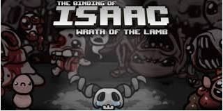 The Binding of Isaac + Wrath of the Lamb (Digital)