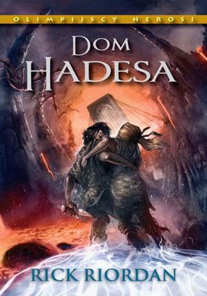 Dom Hadesa. Tom IV Olimpijscy herosi  (E-book)