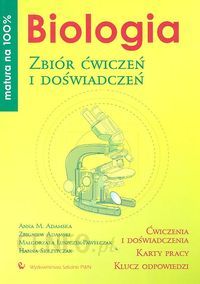 Podręcznik szkolny Matura na 100% Biologia Zbiór ćwiczeń i doświadczeń ...