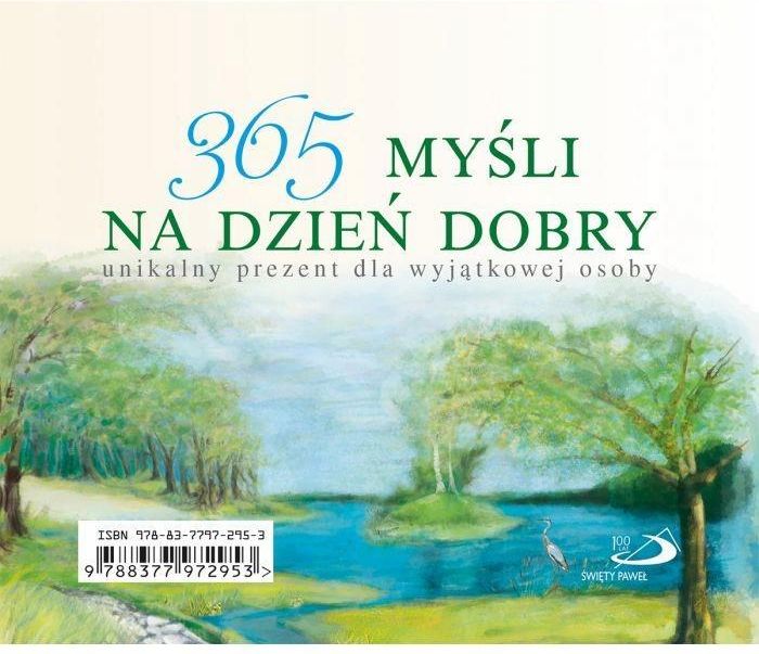 365 myśli na dzień dobry - zdjęcie 1 365 myśli na dzień dobry