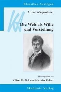 Get Schopenhauer die welt als wille und vorstellung Free
