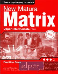 New Matura Matrix Upper-Intermediate Plus: Practic