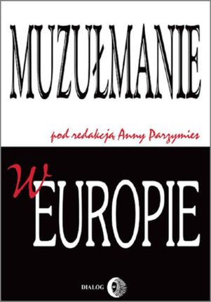 Muzułmanie w Europie (E-book)