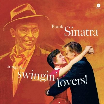 Frank Sinatra - Songs For Swingin' Lovers (Winyl)