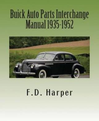 Buick Auto Parts Interchange Manual 1935-1952