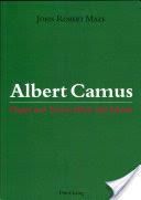 Albert Camus: Plague and Terror, Priest and Atheist