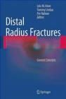 Distal Radius Fractures: Current Concepts
